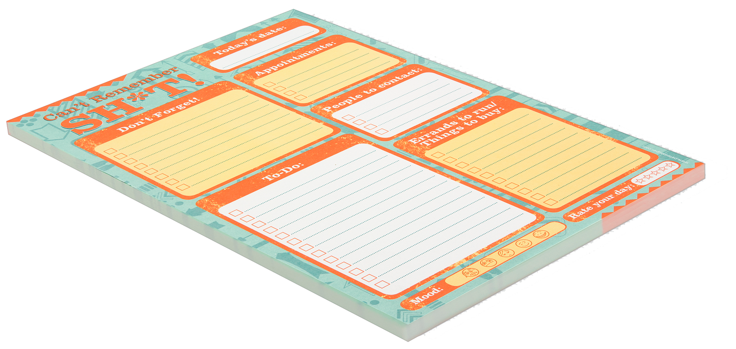 Note Pads - Can't Remember Sh*t