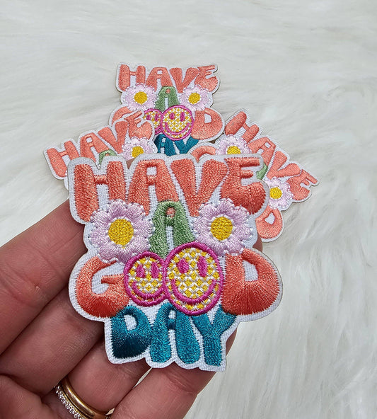 Patch - 'Have a Good Day' Smile Floral Embroidery Iron On Patch
