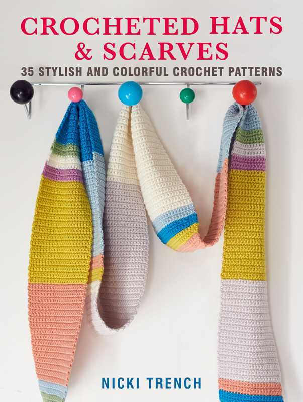 Book - Crocheted Hats and Scarves by Nicki Trench: Paperback; 112 pages
