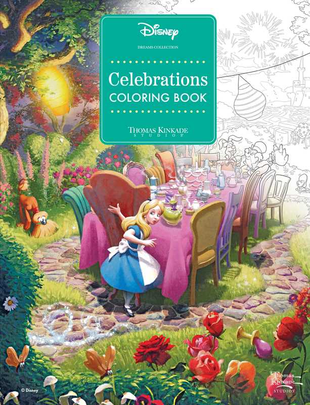 Coloring Book - Disney Dreams Collection Thomas Kinkade Studios Celebrations Coloring Book by Thomas Kinkade Studios: Paperback; 96 pages