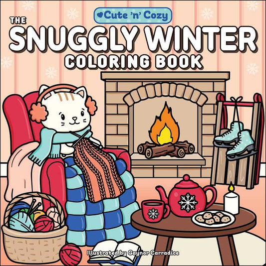 Coloring Book - Snuggly Winter Coloring Book by: Paperback; 96 pages