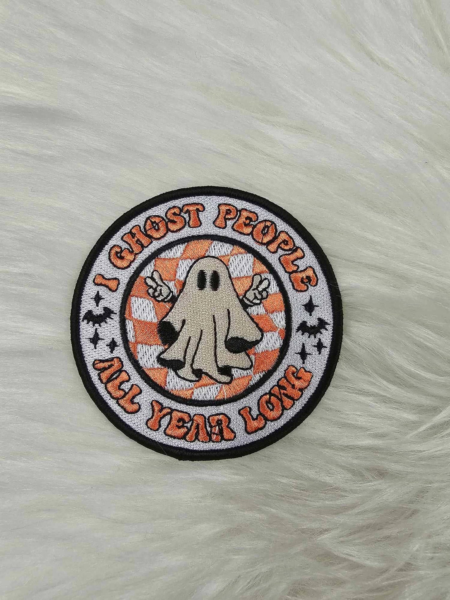 Patch - 'I Ghost People All Year Long' Embroidery Iron On Patch
